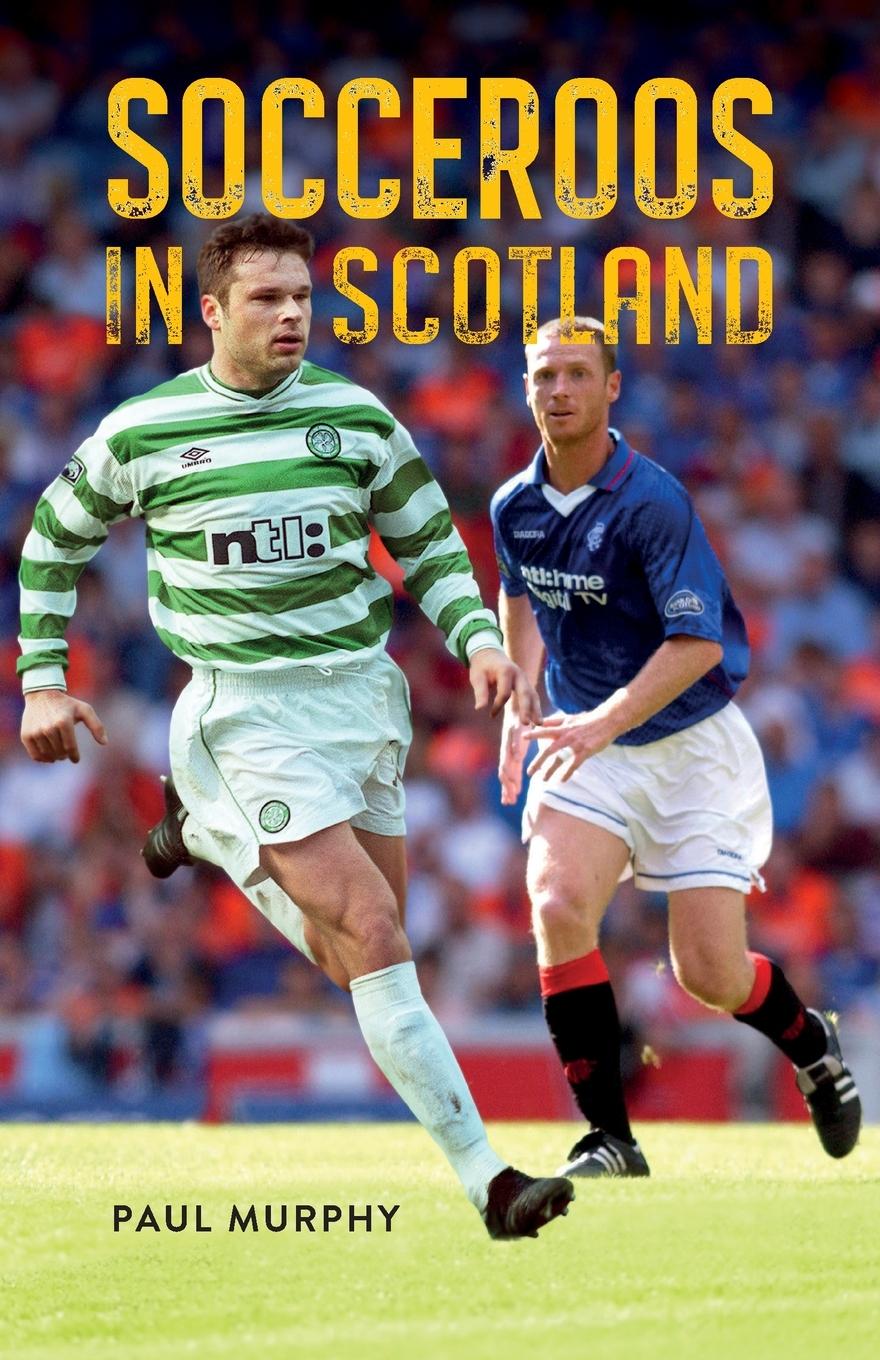 Vorderes Coverbild Socceroos in Scotland