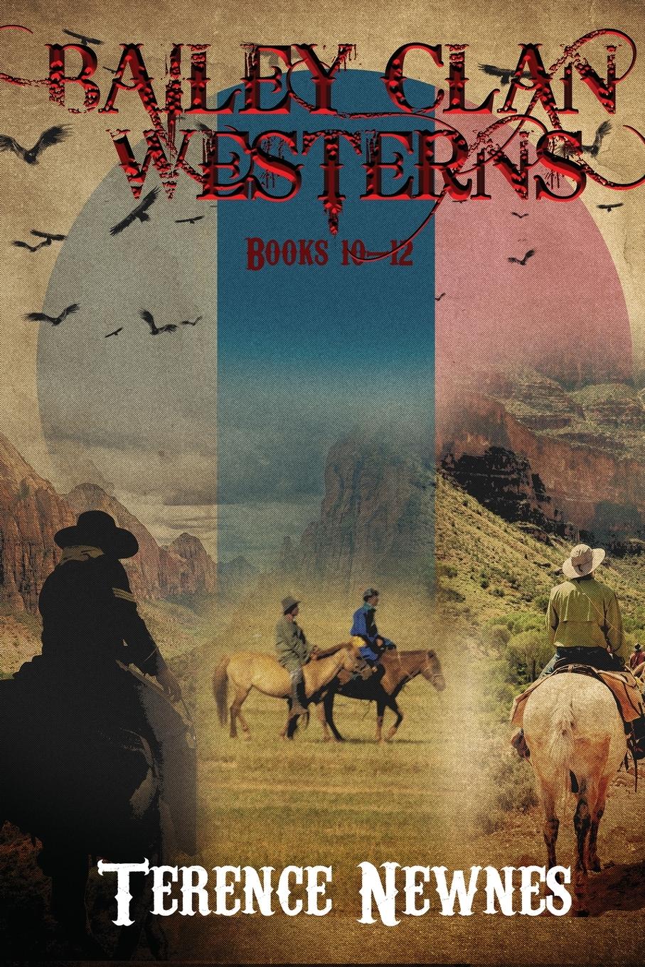 Vorderes Coverbild Bailey Clan Westerns - Books 10-12