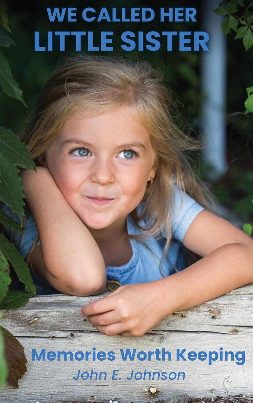 Vorderes Coverbild We Called Her Little Sister