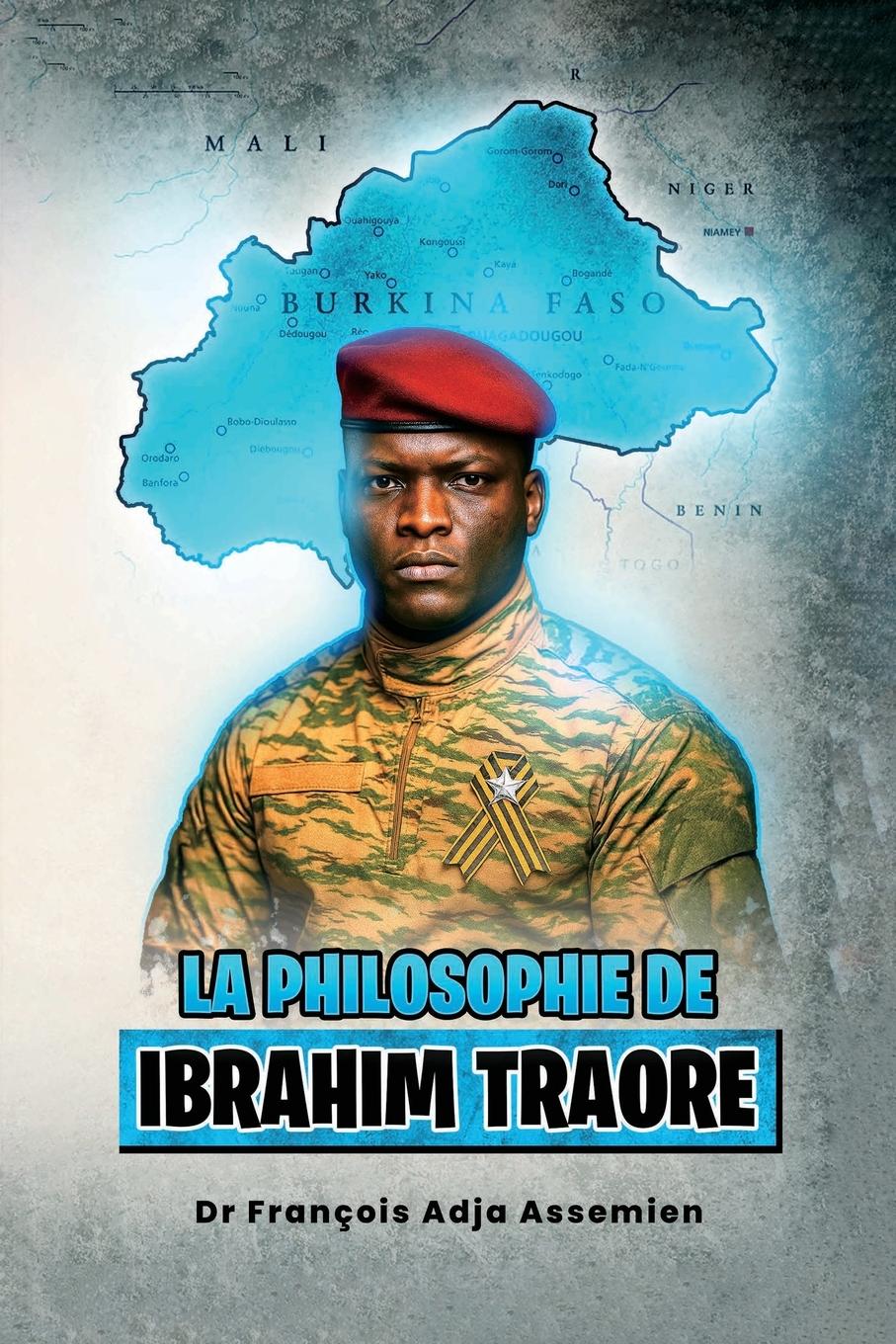 Vorderes Coverbild La Philosophie De Ibrahim traore