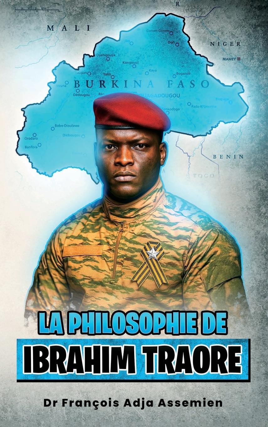 Vorderes Coverbild La Philosophie De Ibrahim traore