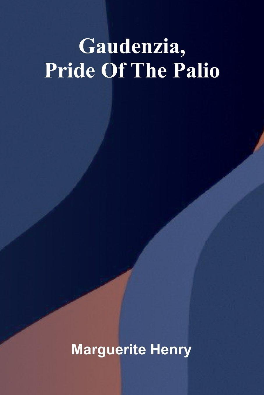 Vorderes Coverbild Gaudenzia, Pride of the Palio