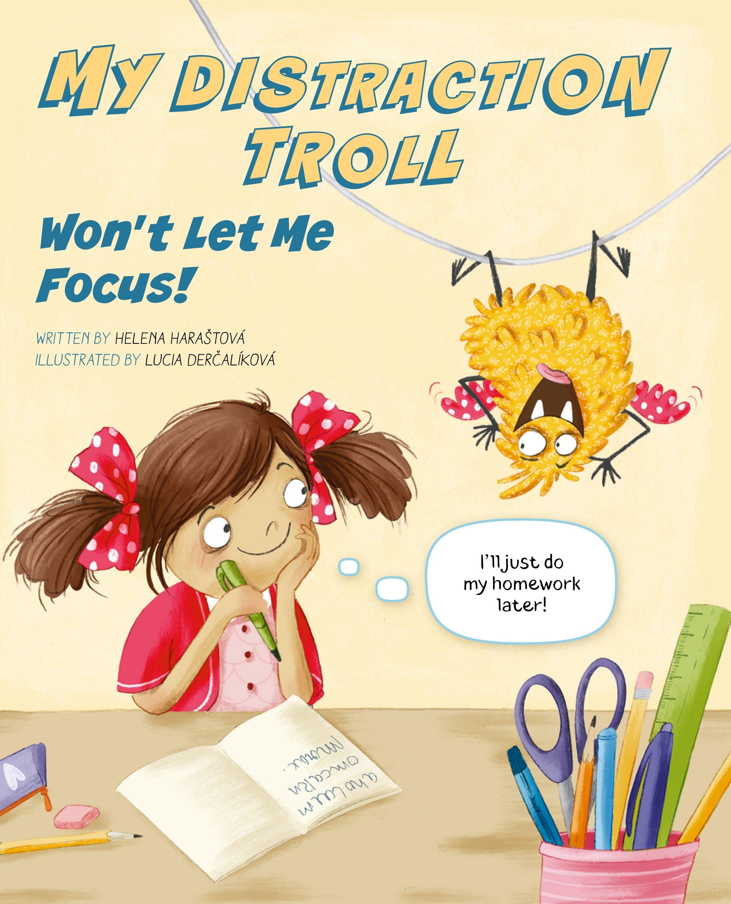 Vorderes Coverbild My Distraction Troll Won't Let Me Focus!