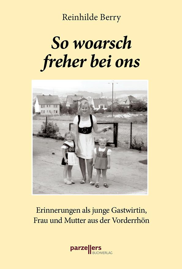 Vorderes Coverbild So woarsch freher bei ons Band 3