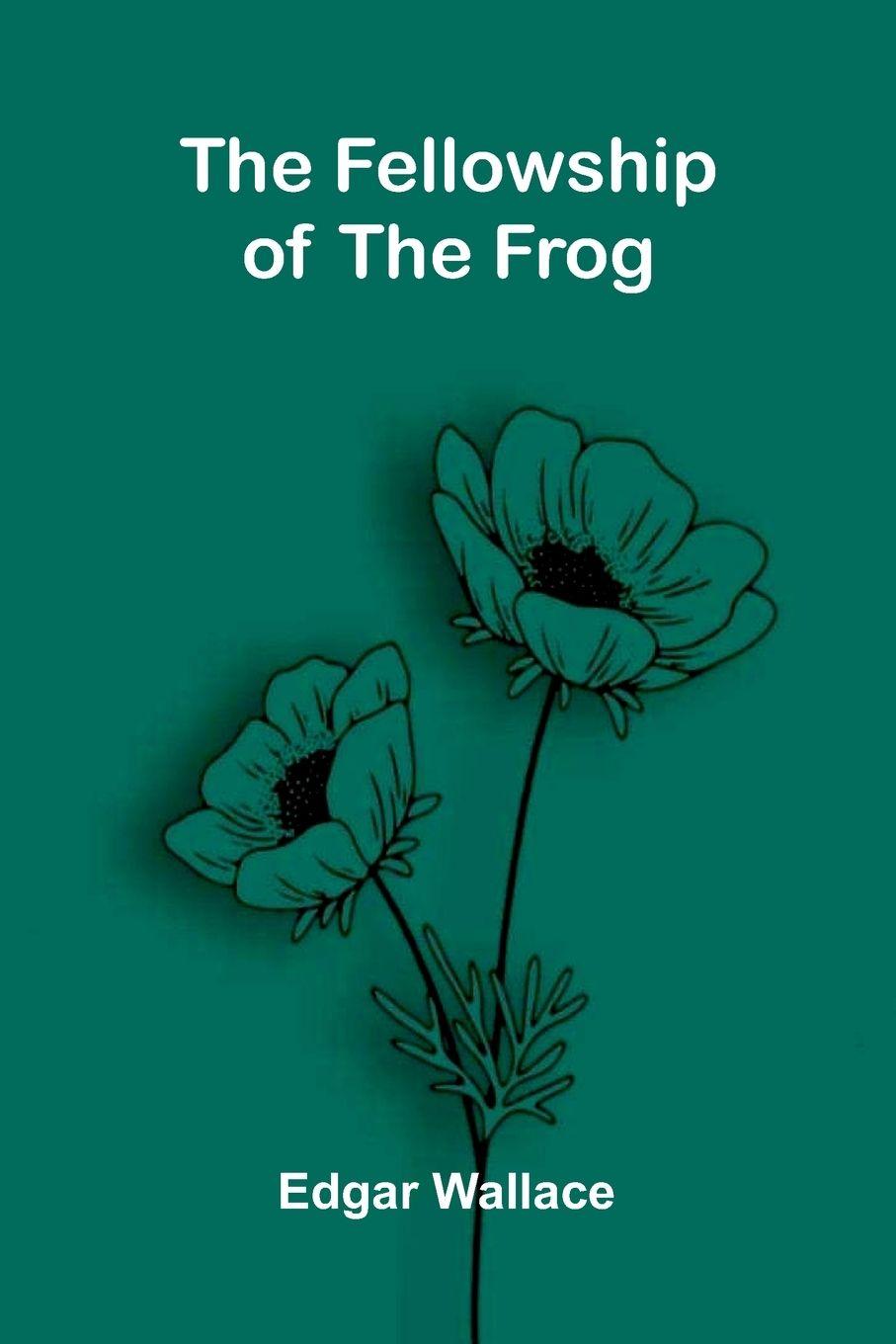 Vorderes Coverbild The Fellowship of the Frog