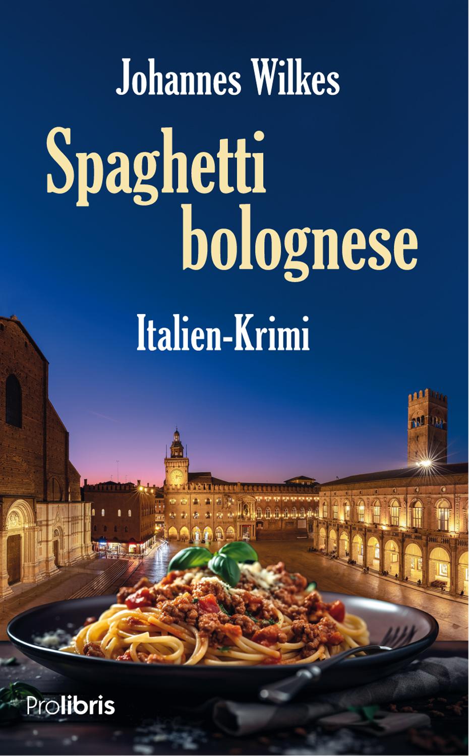 Vorderes Coverbild Spaghetti bolognese