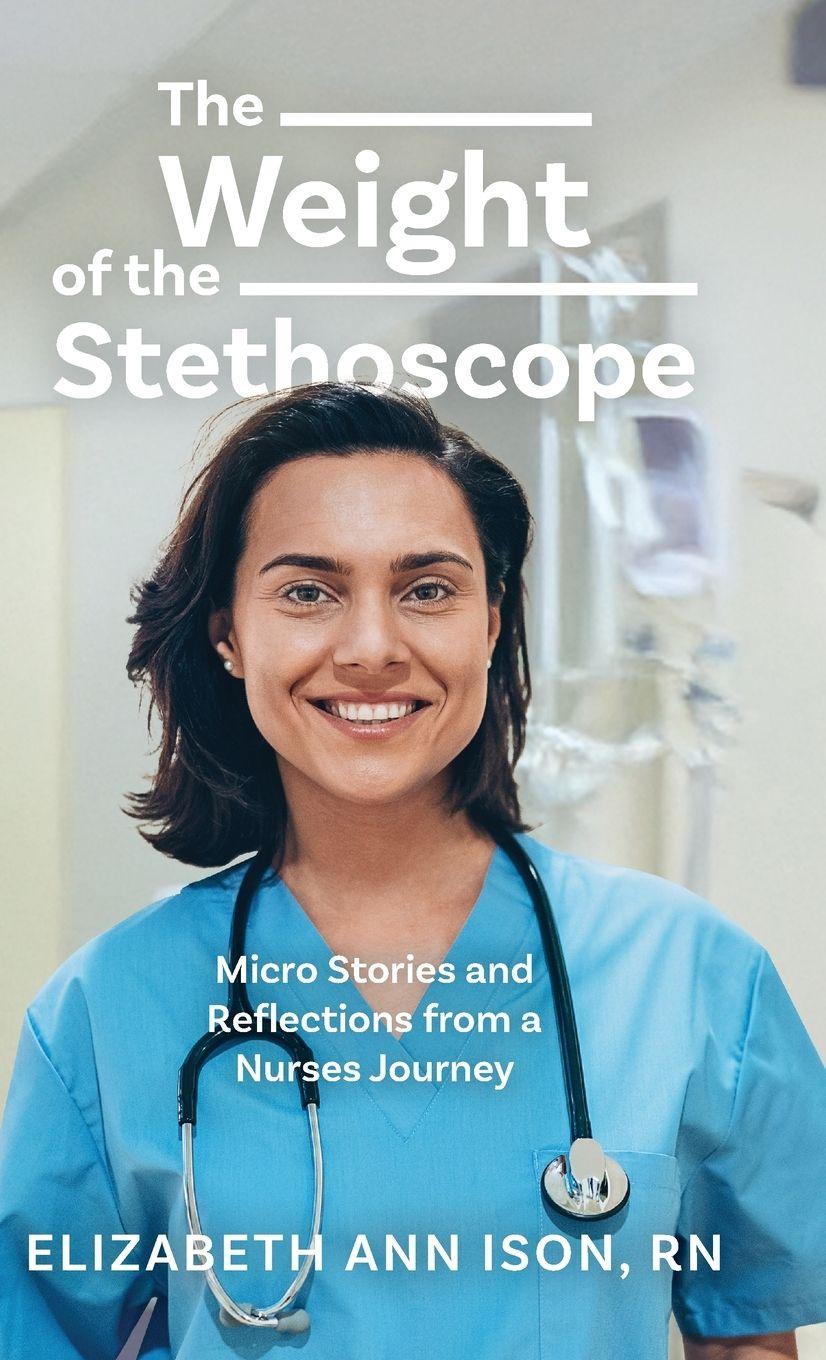 Vorderes Coverbild The Weight of the Stethoscope