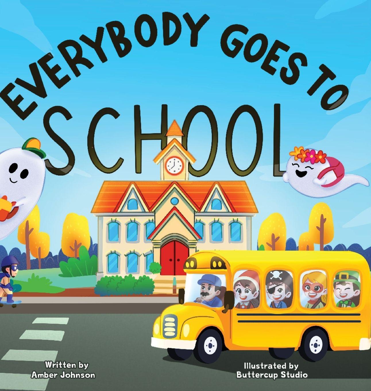Vorderes Coverbild Everybody Goes to School