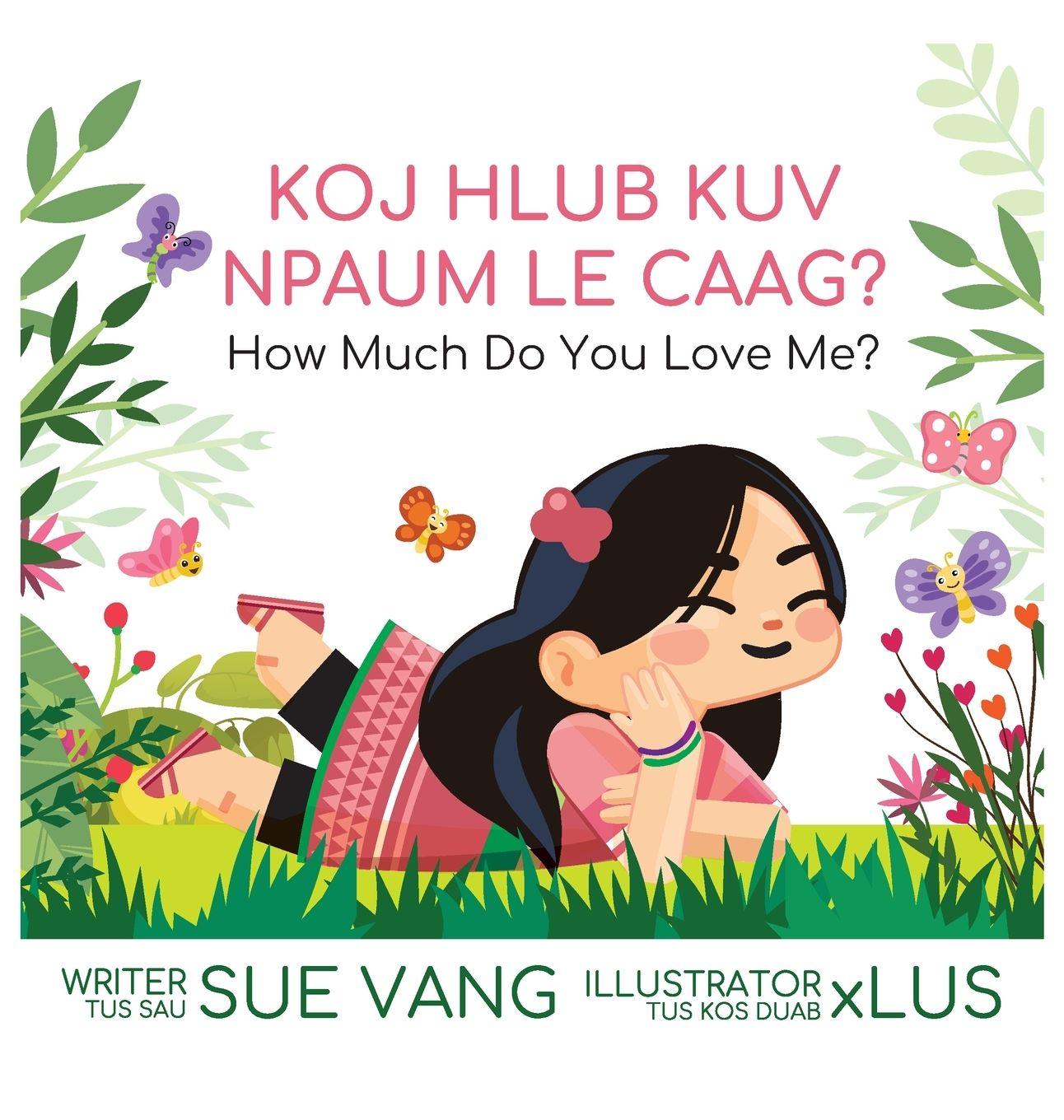 Vorderes Coverbild Koj Hlub Kuv Npaum Le Caag?