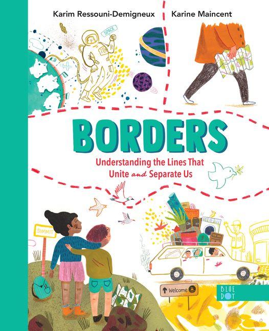 Vorderes Coverbild Borders: Understanding the Lines That Unite and Separate Us