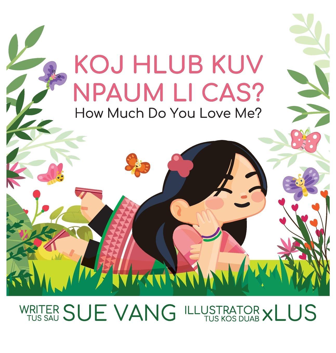 Vorderes Coverbild Koj Hlub Kuv Npaum Li Cas?