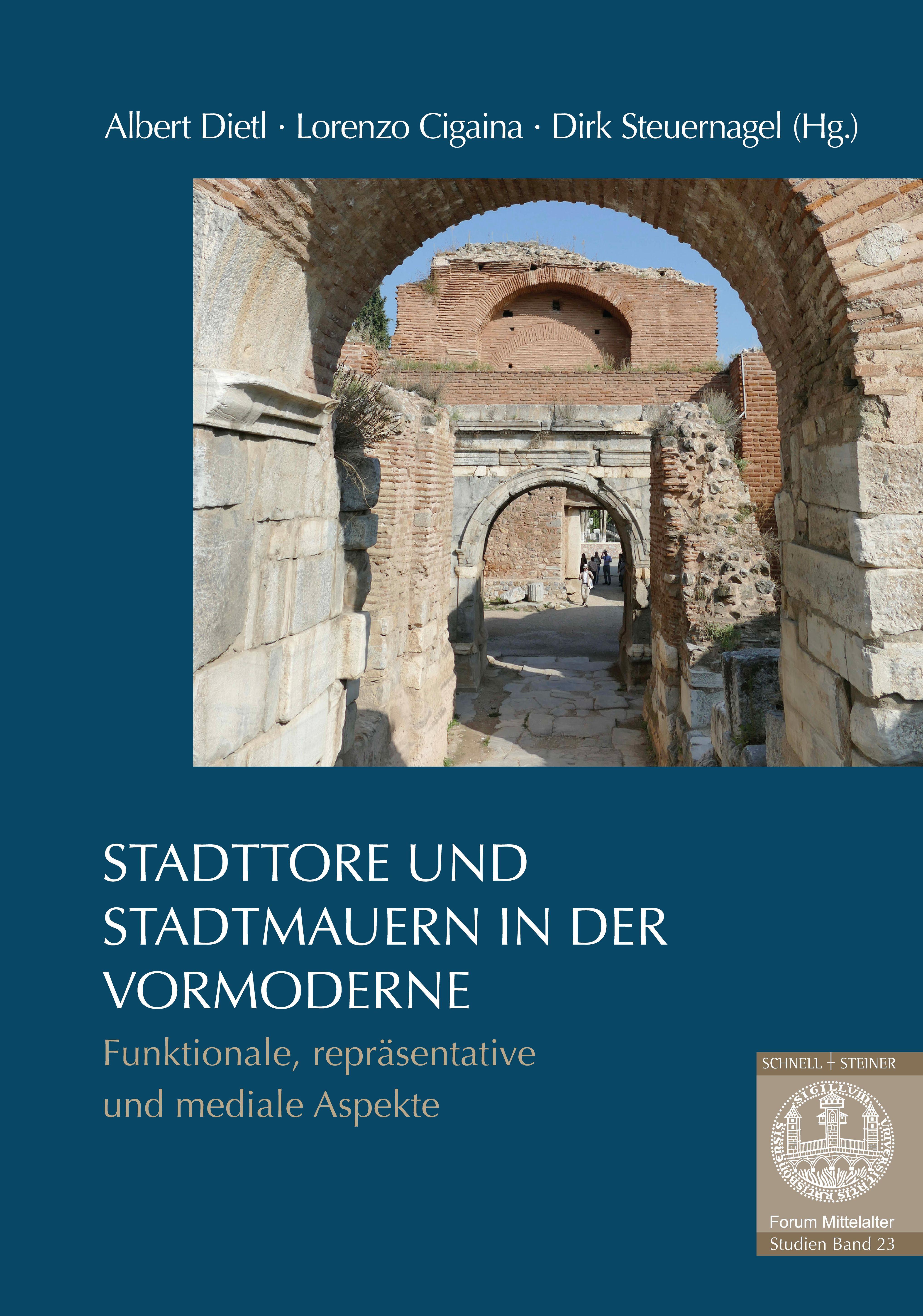 Vorderes Coverbild Stadttore und Stadtmauern in der Vormoderne