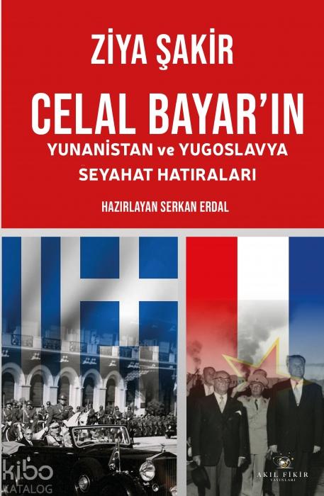 Vorderes Coverbild Celal Bayarin Yunanistan ve Yugoslavya Seyahat Hatiralari