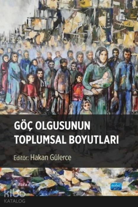 Vorderes Coverbild Göc Olgusunun Toplumsal Boyutlari