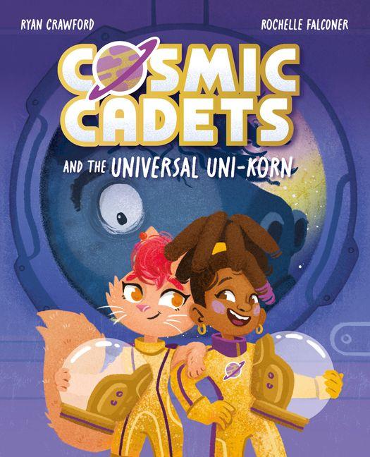 Vorderes Coverbild Cosmic Cadets and the Universal Uni-Korn