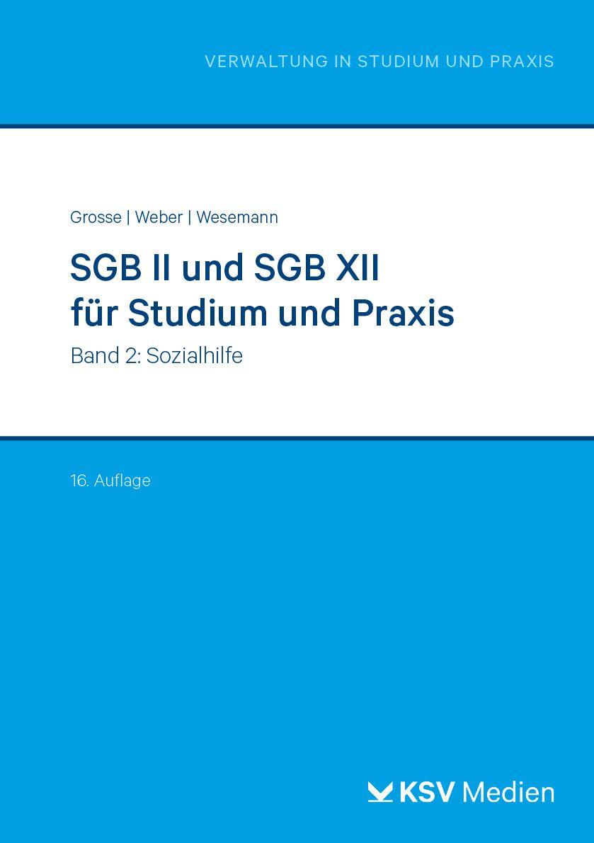 Vorderes Coverbild SGB II und SGB XII für Studium und Praxis (Bd. 2)