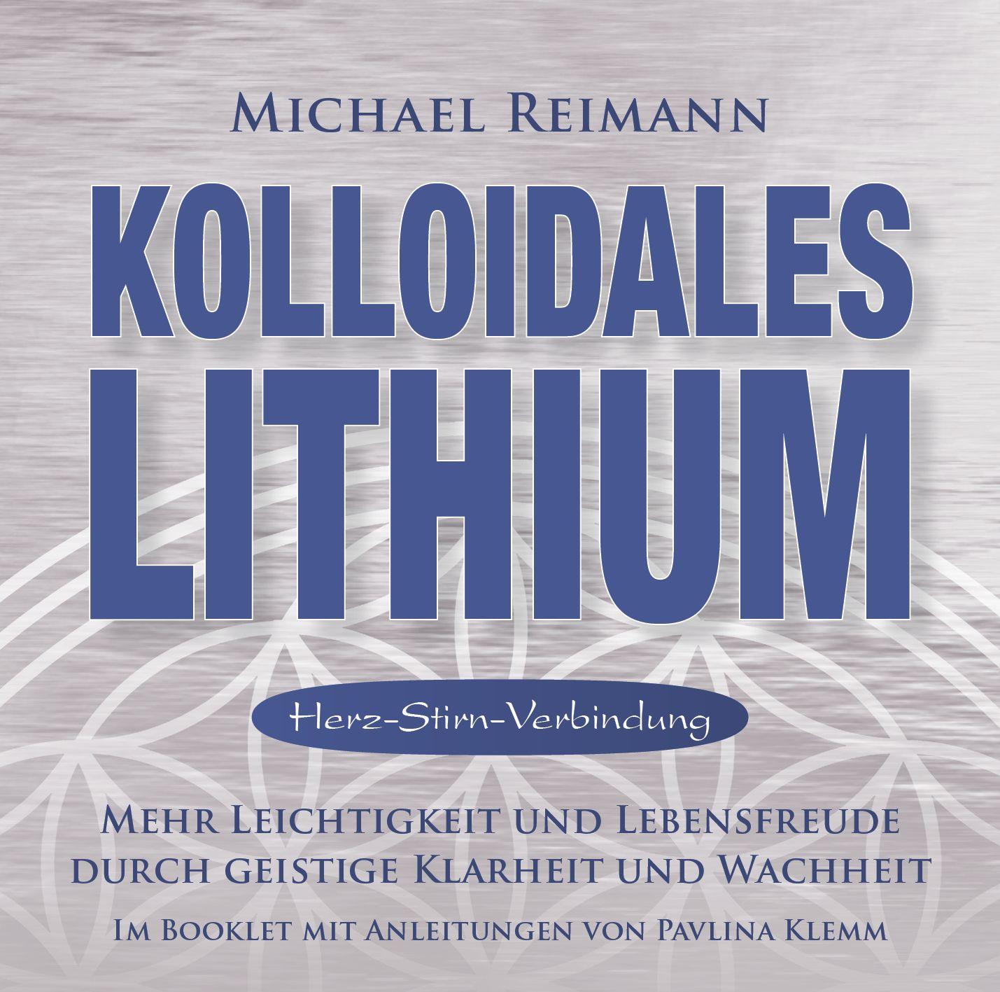 Vorderes Coverbild Kolloidales Lithium [Herz-Stirn-Verbindung]