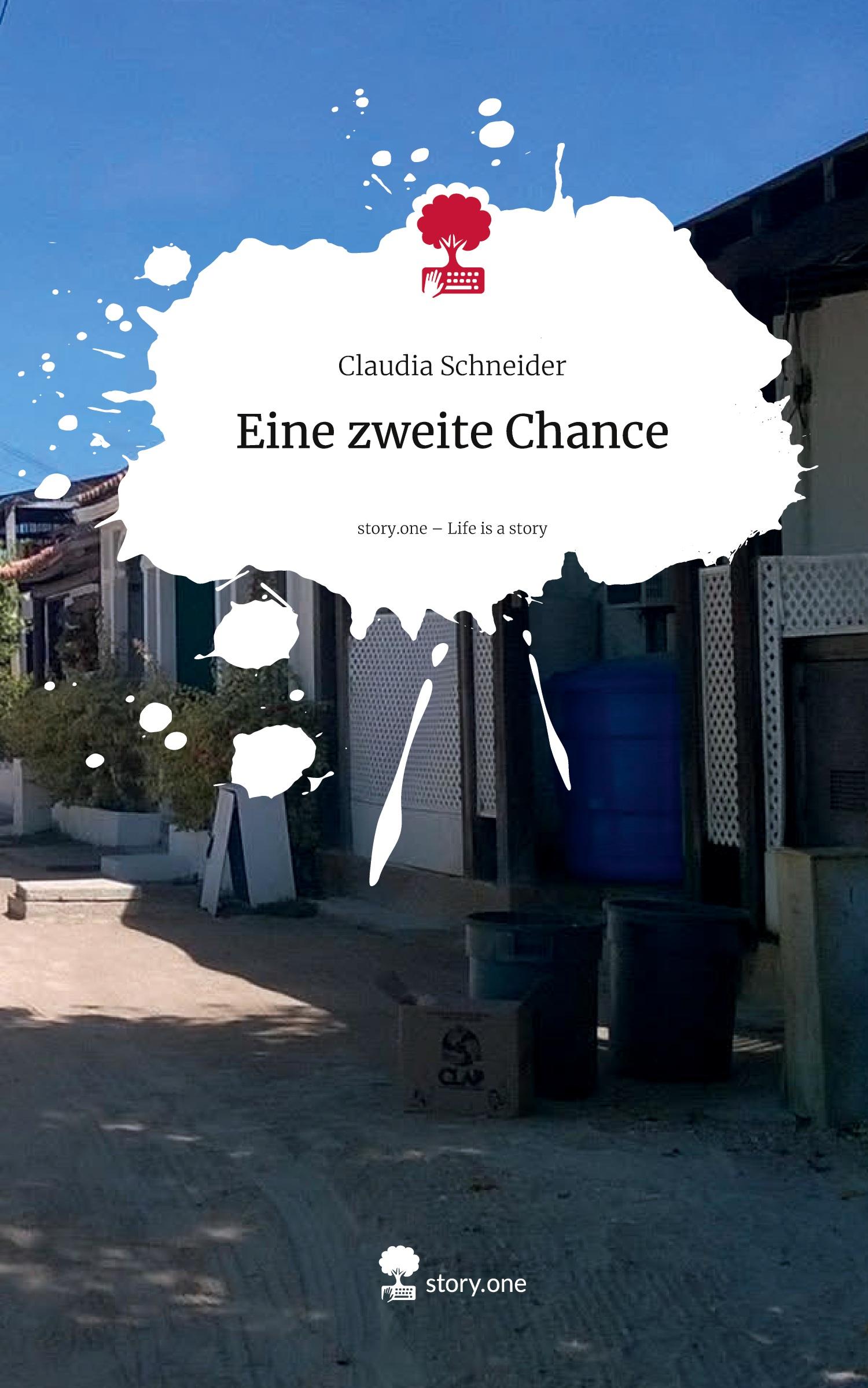 Vorderes Coverbild Eine zweite Chance. Life is a Story - story.one
