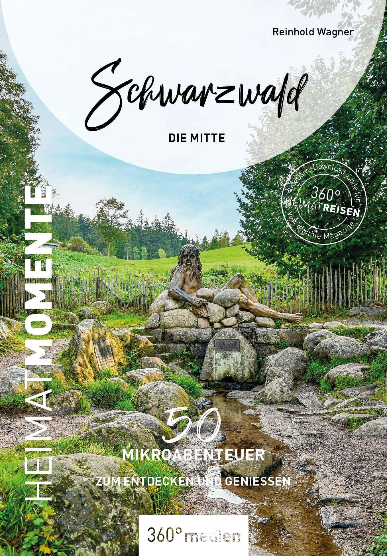 Vorderes Coverbild Schwarzwald - Die Mitte - HeimatMomente