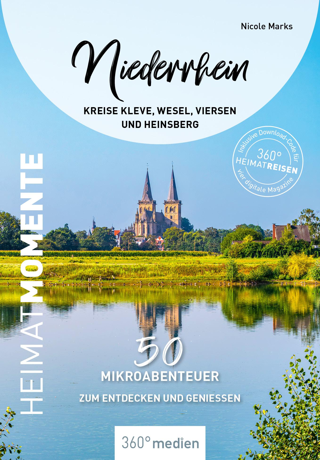 Vorderes Coverbild Niederrhein - Kreise Kleve, Wesel, Viersen und Heinsberg - HeimatMomente