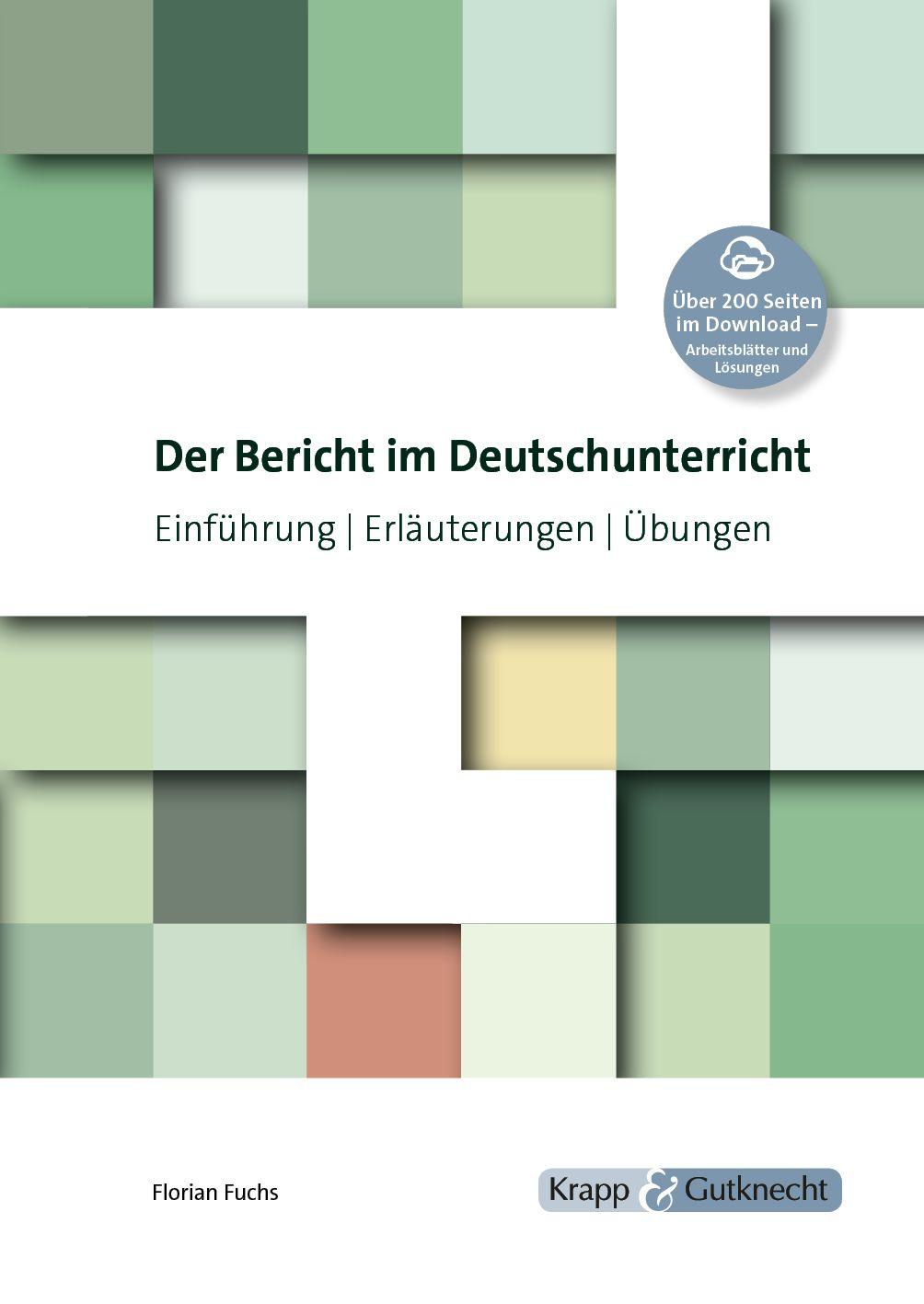 Vorderes Coverbild Der Bericht im Deutschunterricht