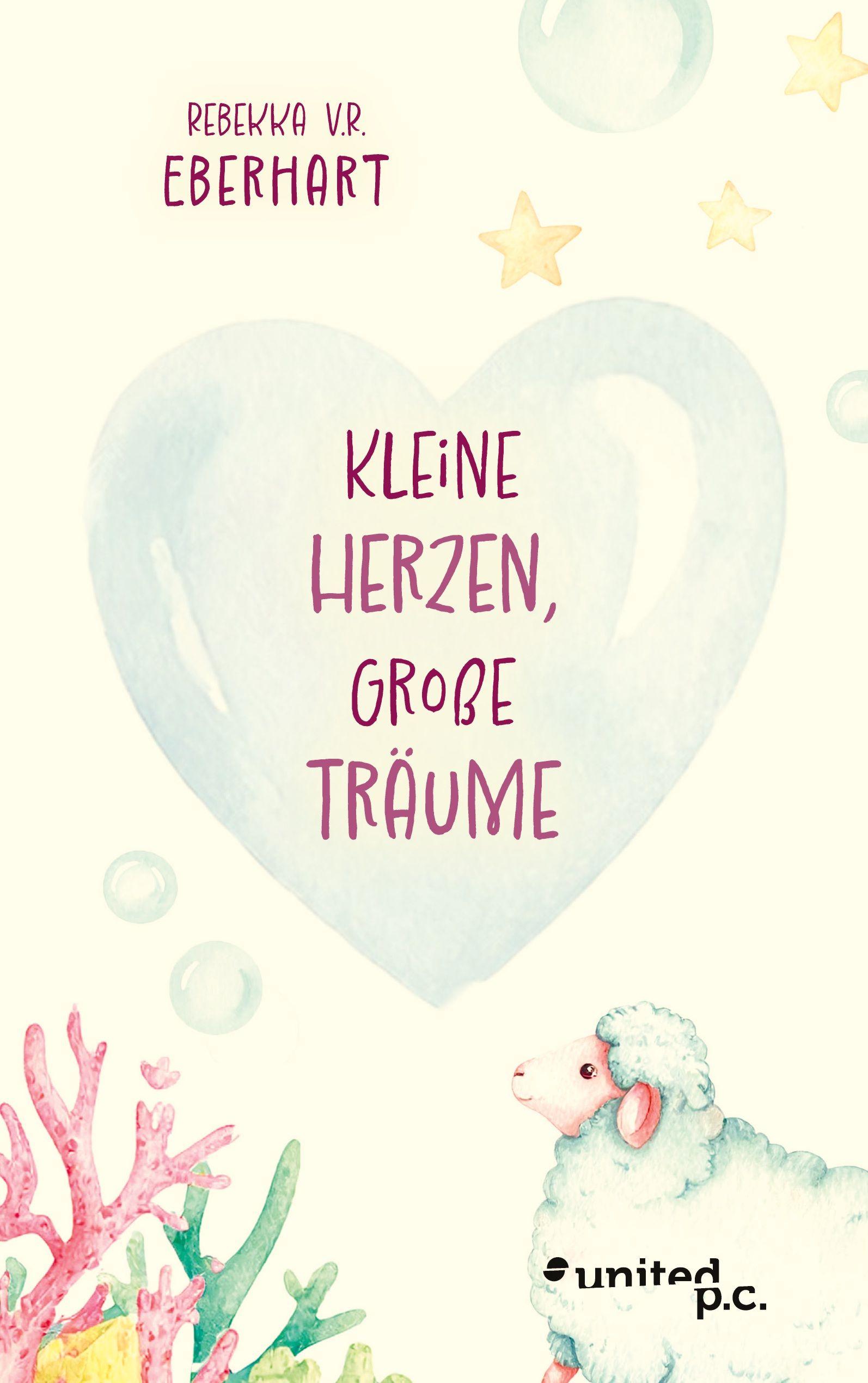 Vorderes Coverbild Kleine Herzen, Große Träume