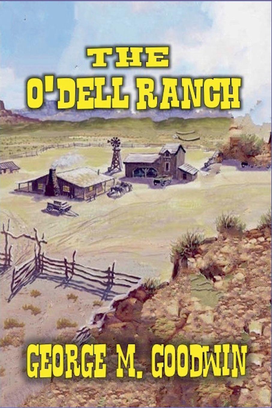 Vorderes Coverbild The O'Dell Ranch