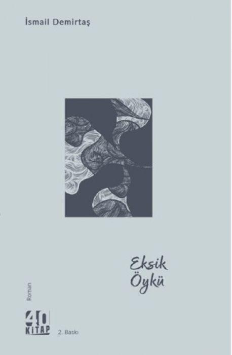 Vorderes Coverbild Eksik Öykü