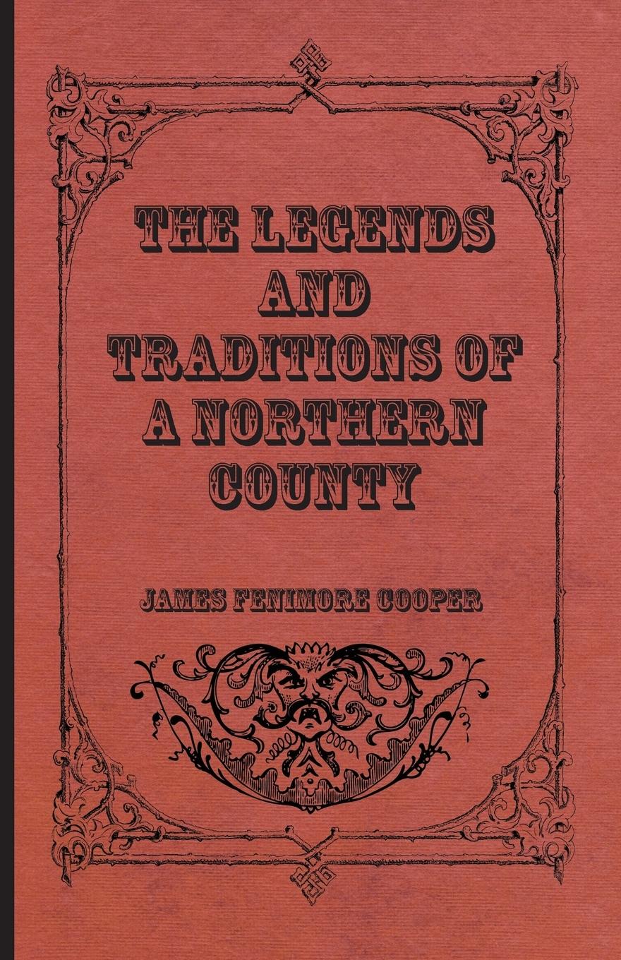 Vorderes Coverbild The Legends and Traditions of a Northern County