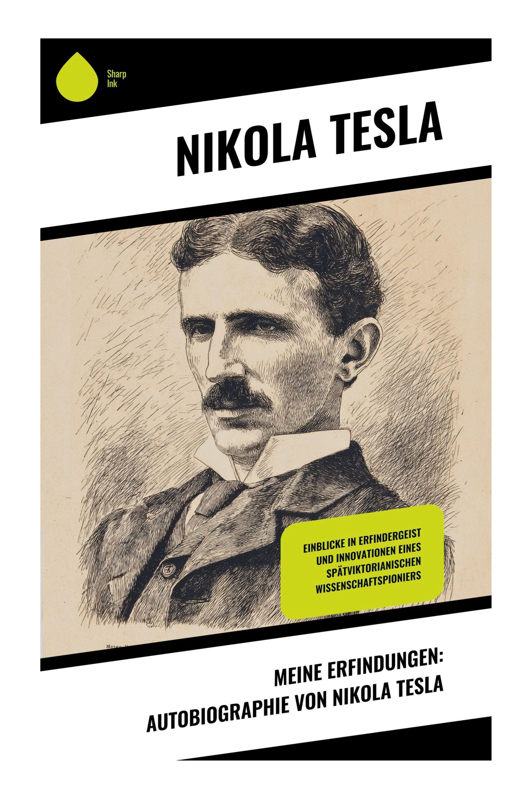 Vorderes Coverbild Meine Erfindungen: Autobiographie von Nikola Tesla