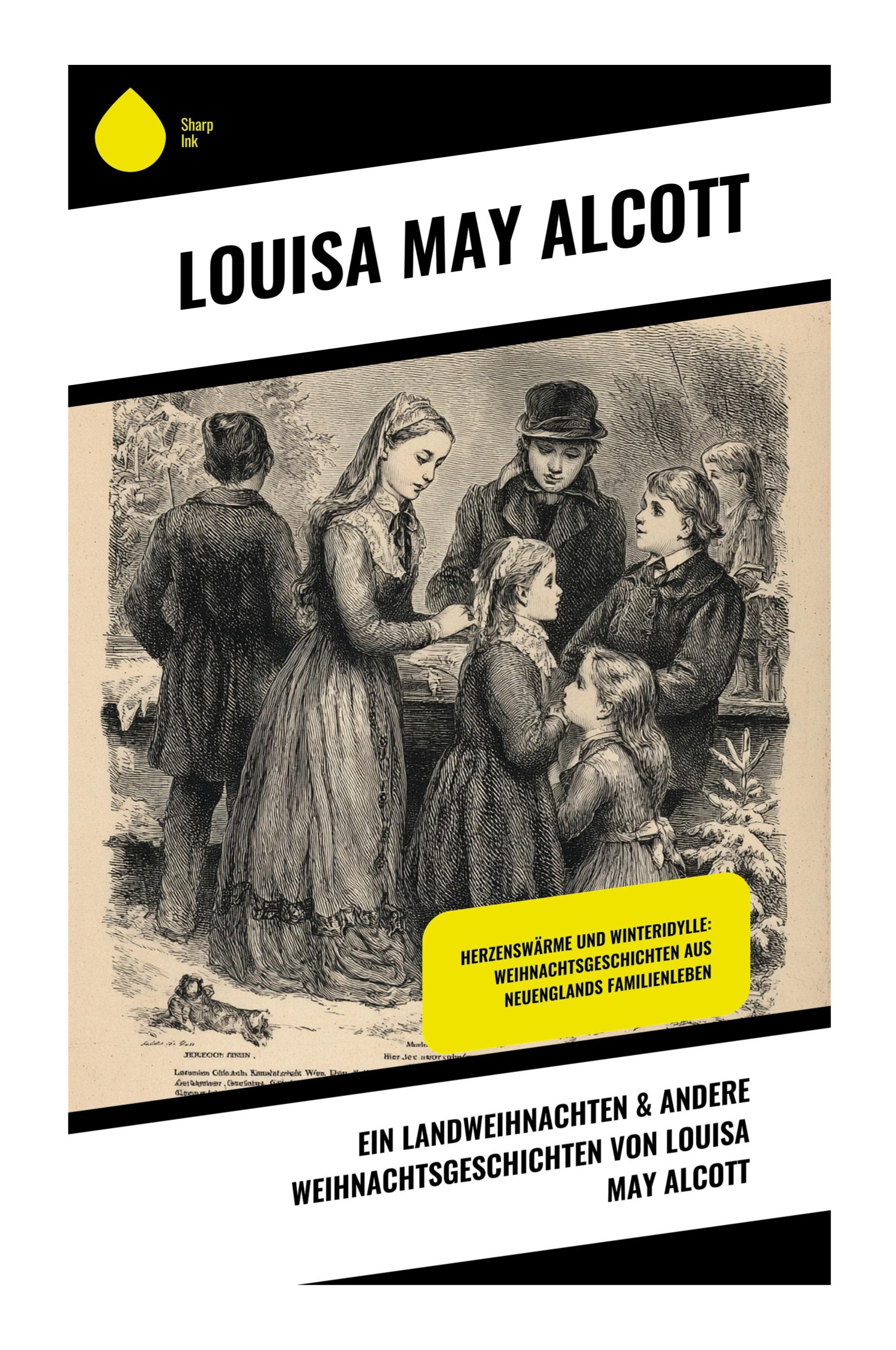 Vorderes Coverbild Ein Landweihnachten & Andere Weihnachtsgeschichten von Louisa May Alcott