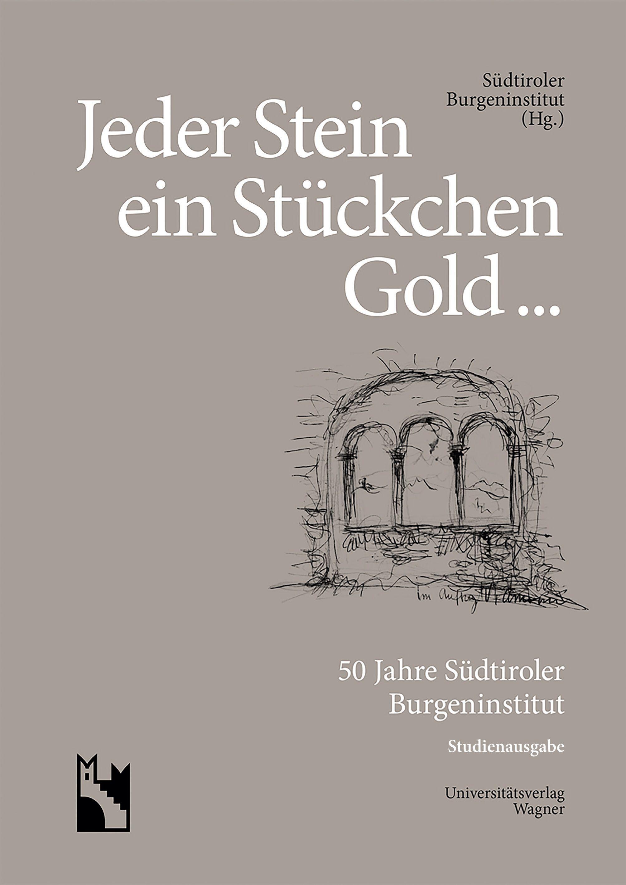 Vorderes Coverbild Jeder Stein ein Stückchen Gold ...