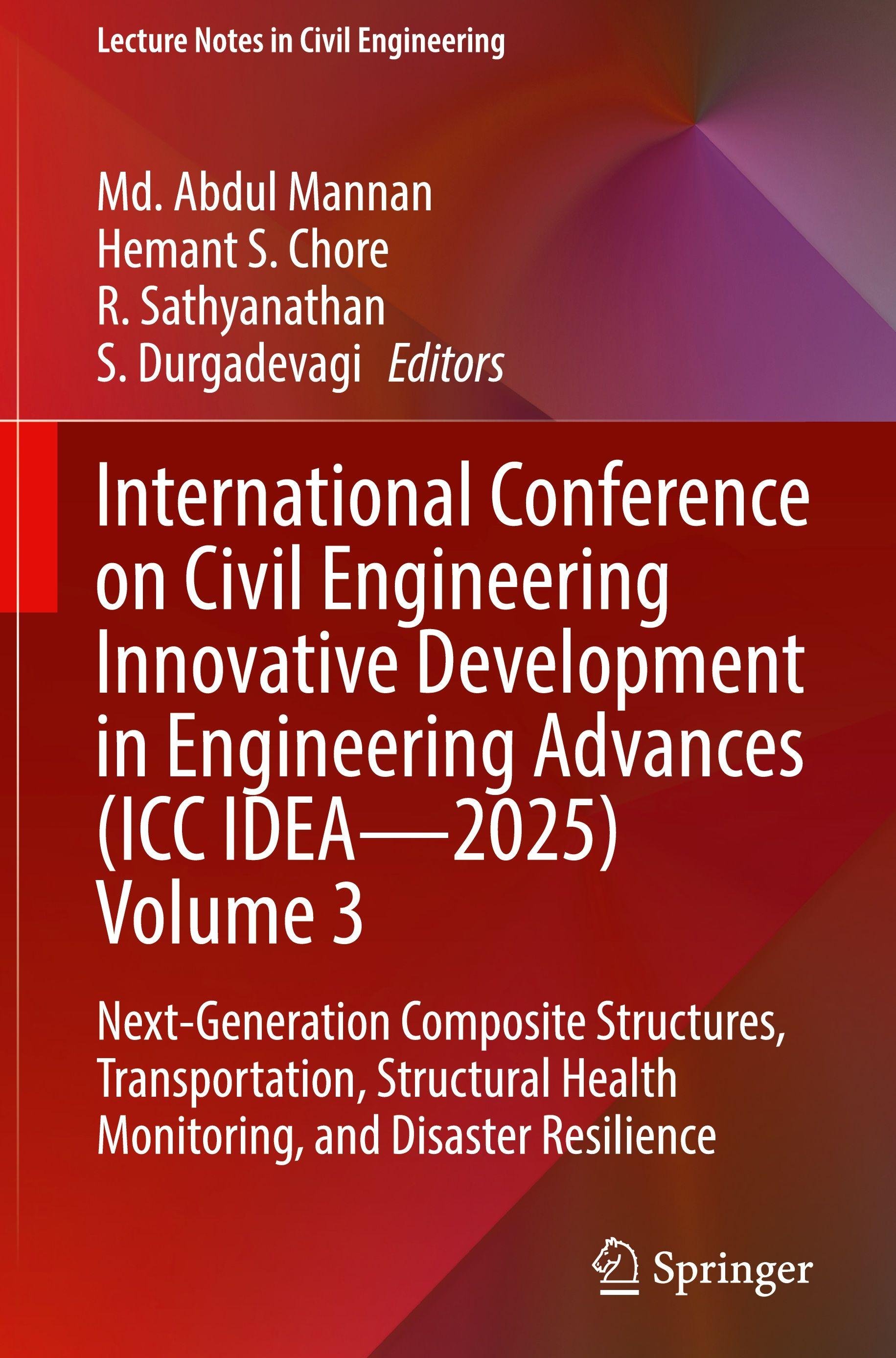 Vorderes Coverbild International Conference on Civil Engineering Innovative Development in Engineering Advances (ICC IDEA - 2025) Volume 3