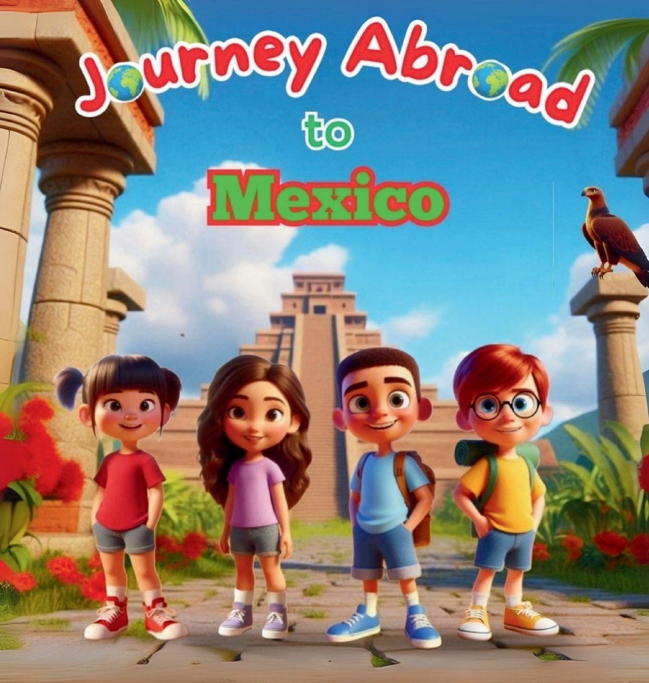 Vorderes Coverbild Journey Abroad to Mexico