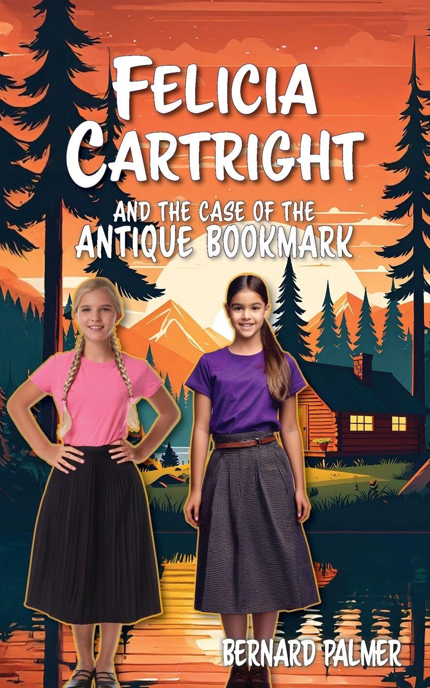 Vorderes Coverbild Felicia Cartright and the Case of the Antique Bookmark