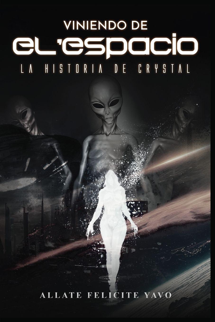Vorderes Coverbild Viniendo de El'espacio La Historia de Crystal