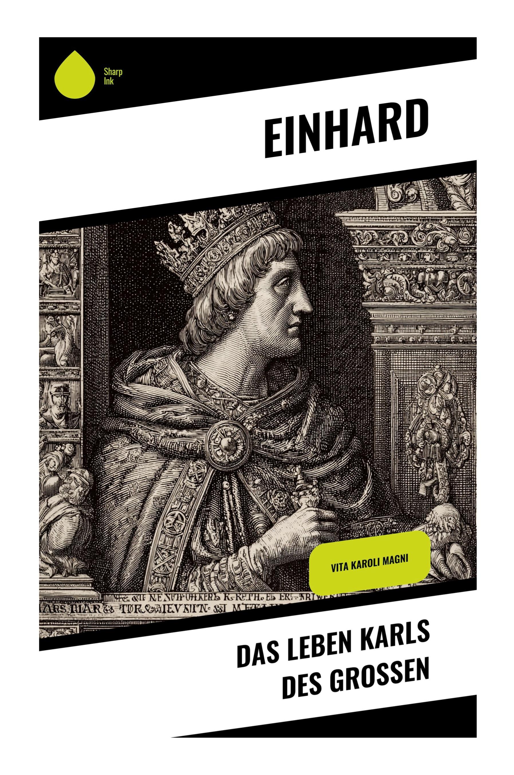 Vorderes Coverbild Das Leben Karls des Großen