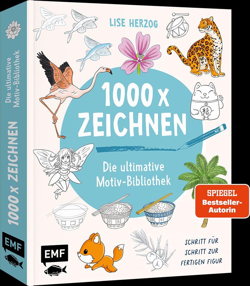 Vorderes Coverbild Die ultimative Motiv-Bibliothek - 1000 x zeichnen