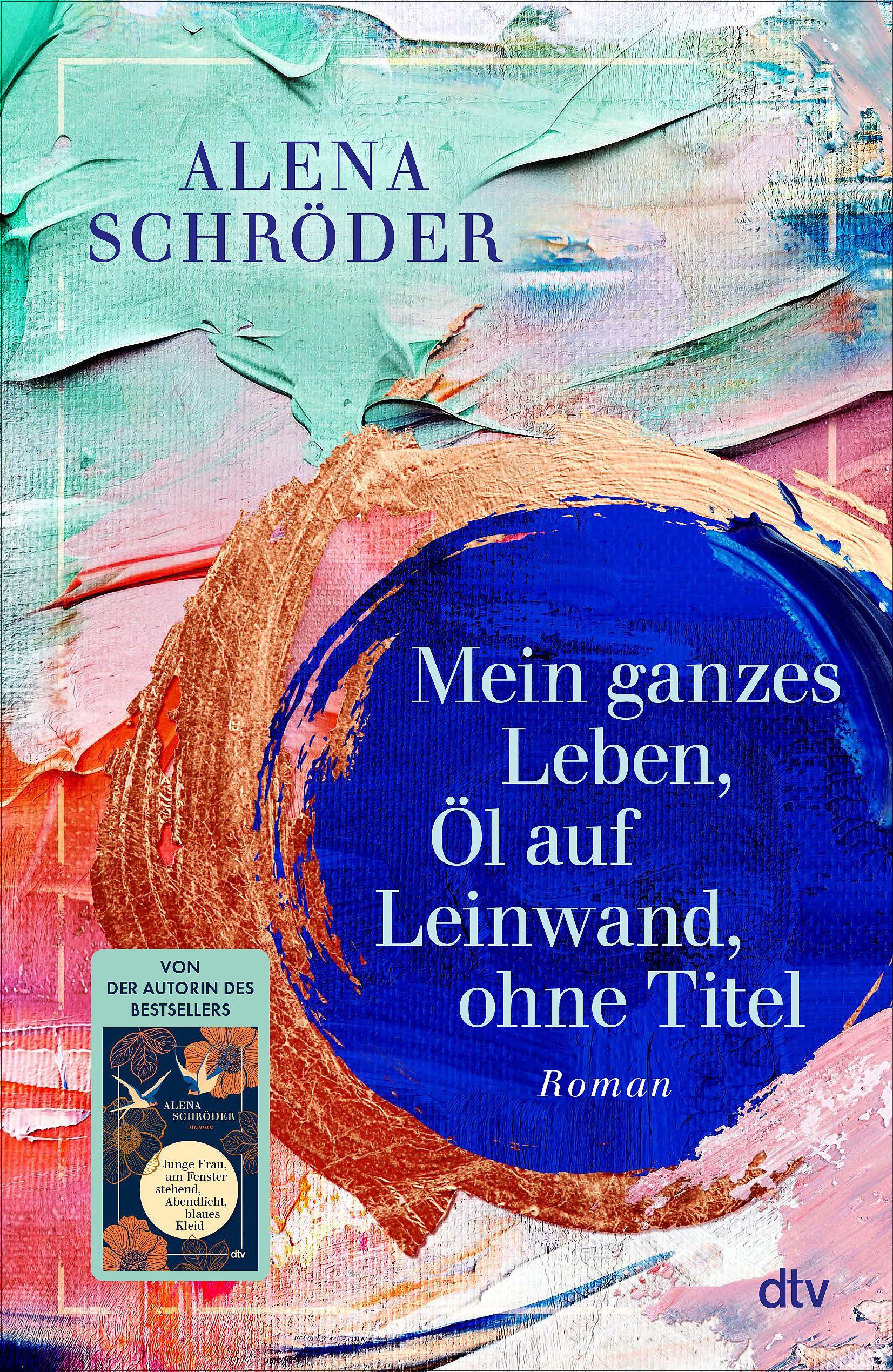 Vorderes Coverbild Mein ganzes Leben, Öl auf Leinwand, ohne Titel