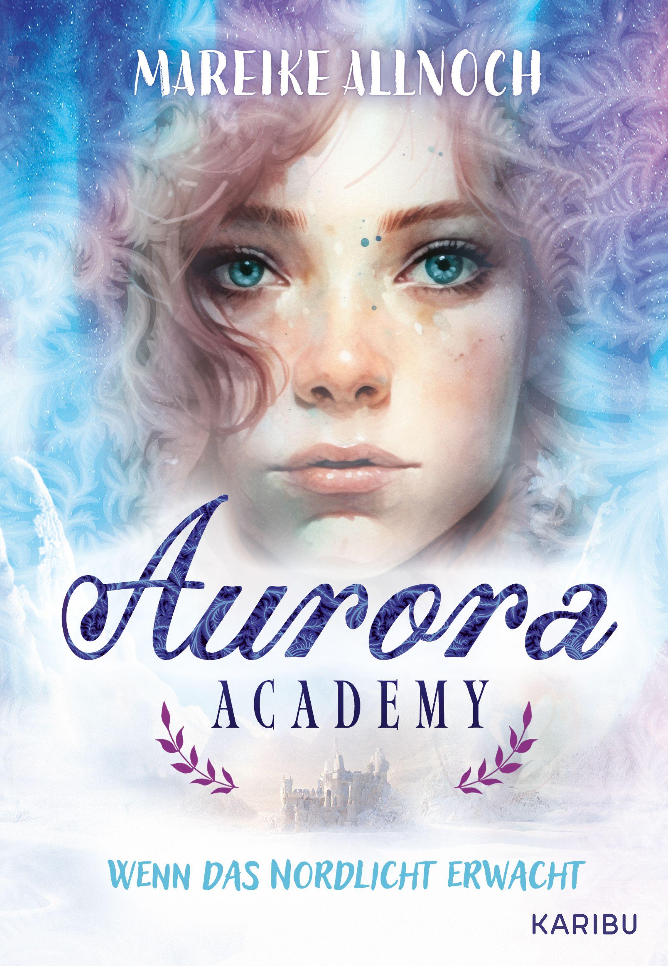Vorderes Coverbild Aurora Academy (Band 1) - Wenn das Nordlicht erwacht