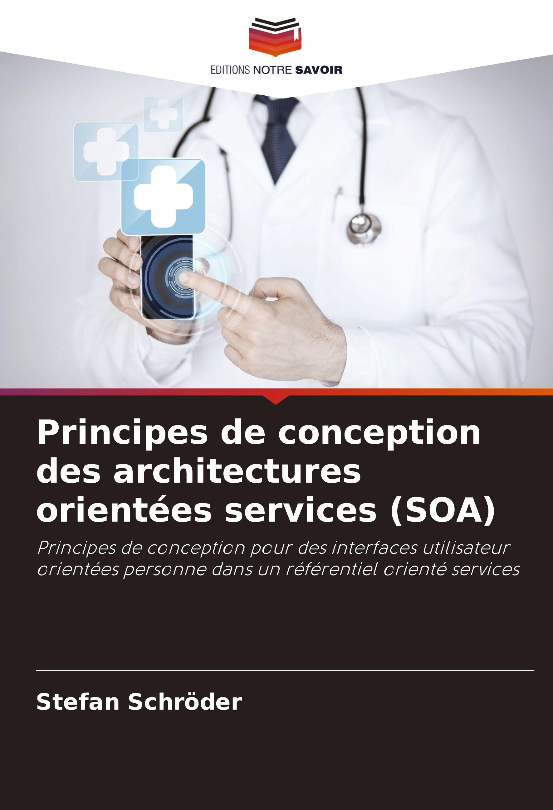 Vorderes Coverbild Principes de conception des architectures orientées services (SOA)