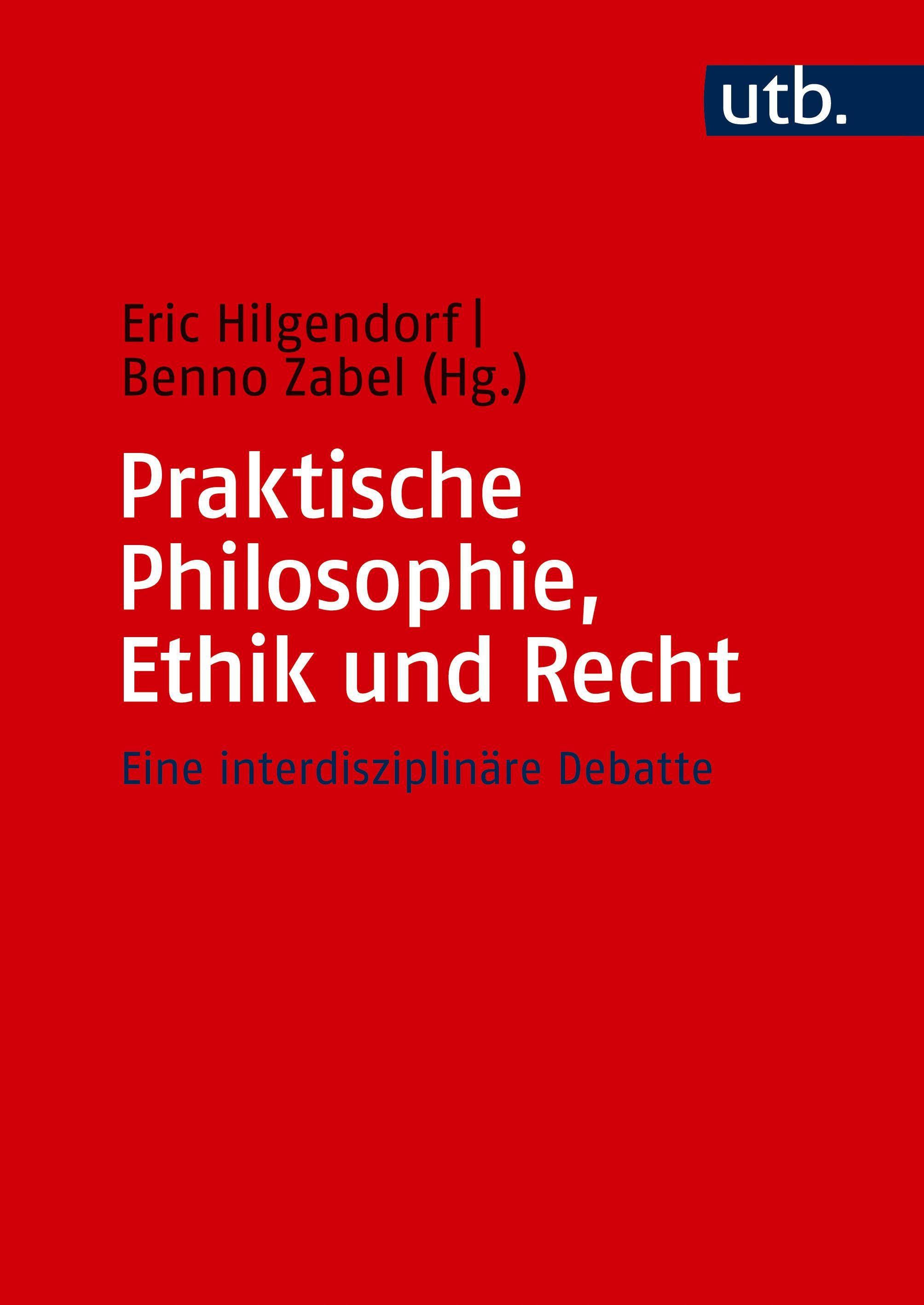 Vorderes Coverbild Praktische Philosophie, Ethik und Recht