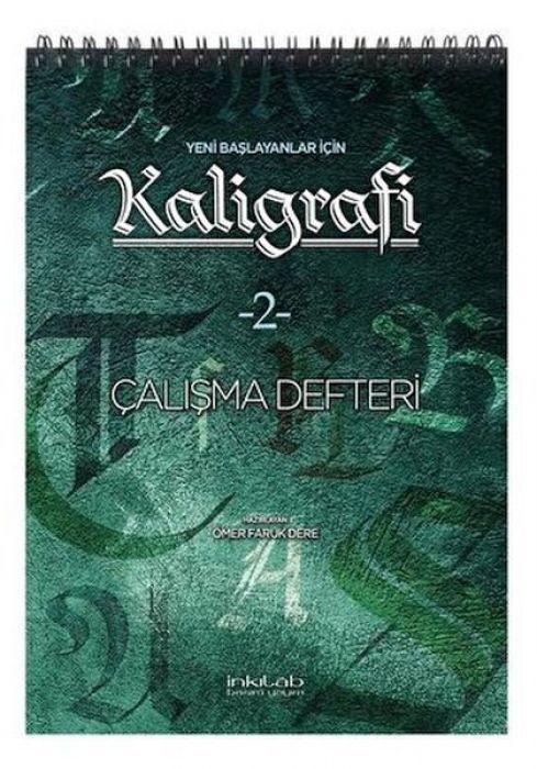 Vorderes Coverbild Yeni Baslayanlar Icin Kaligrafi 2 - Calisma Defteri