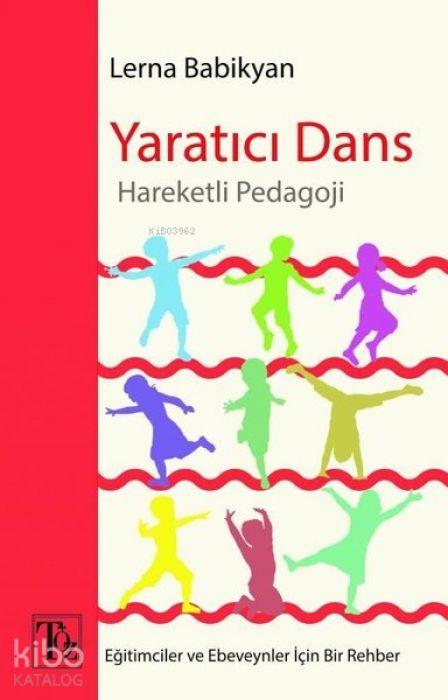 Vorderes Coverbild Yaratici Dans - Hareketli Pedagoji