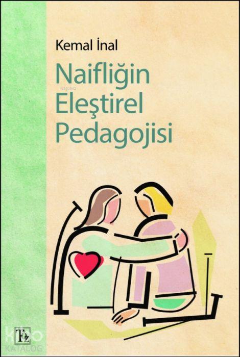 Vorderes Coverbild Naifligin Elestirel Pedagojisi