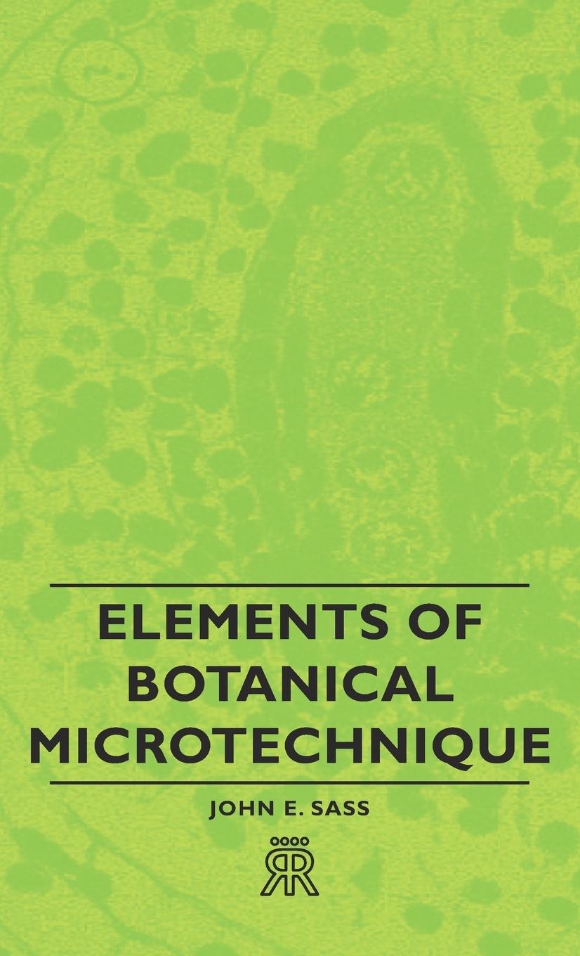 Vorderes Coverbild Elements of Botanical Microtechnique