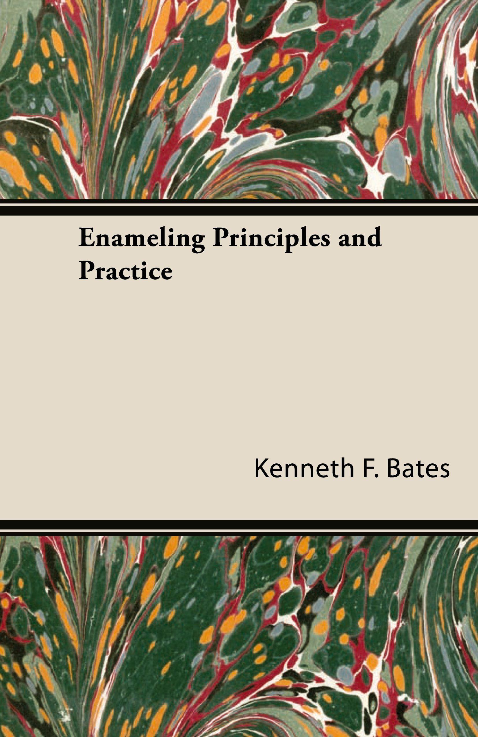 Vorderes Coverbild Enameling Principles and Practice