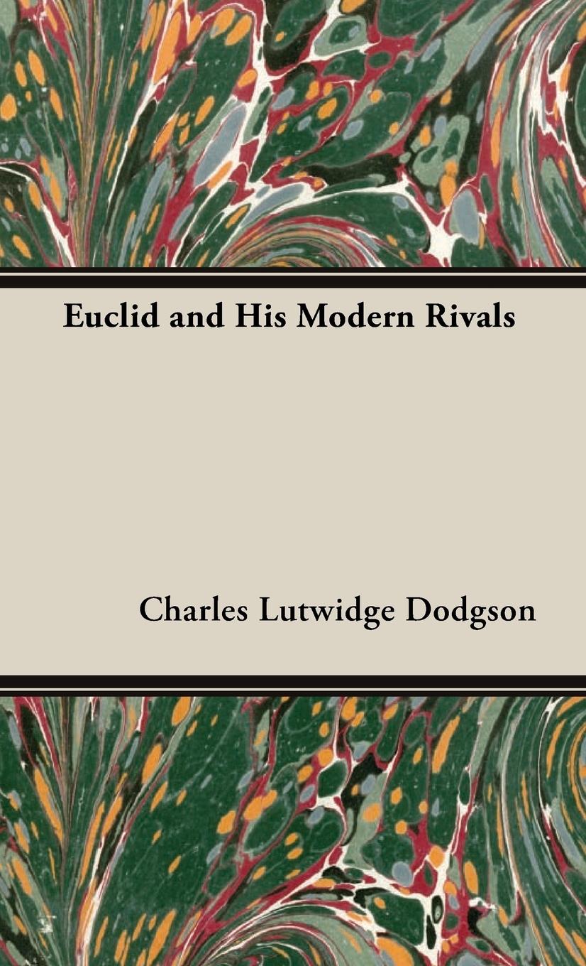 Vorderes Coverbild Euclid and His Modern Rivals