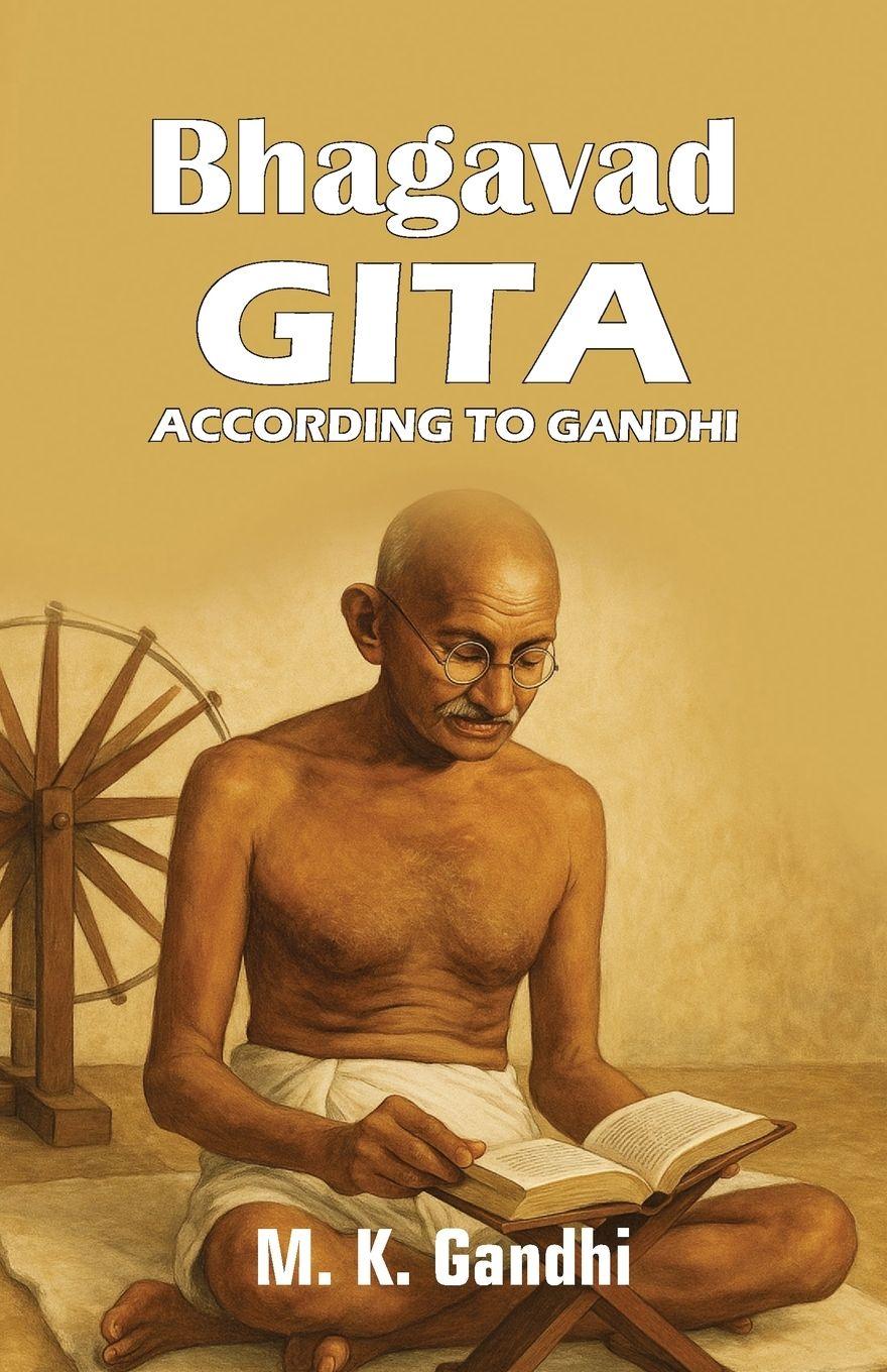 Vorderes Coverbild Bhagavad Gita According to Gandhi