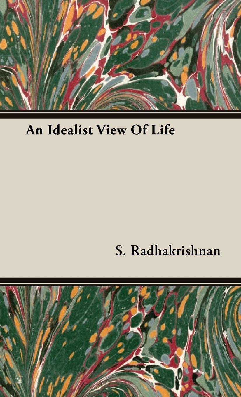 Vorderes Coverbild An Idealist View Of Life